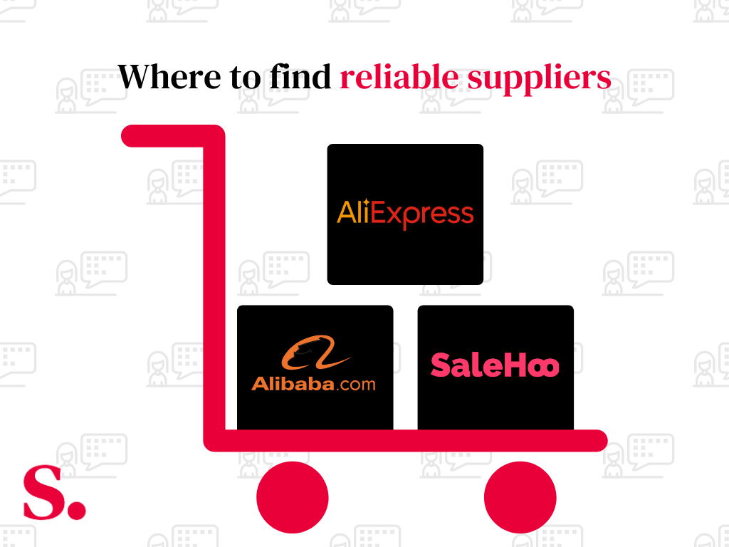 Reliable suppliers for dropshipping.