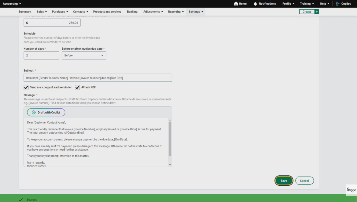 A screenshot of Sage accounting software showing where to save automated payment reminder settings.